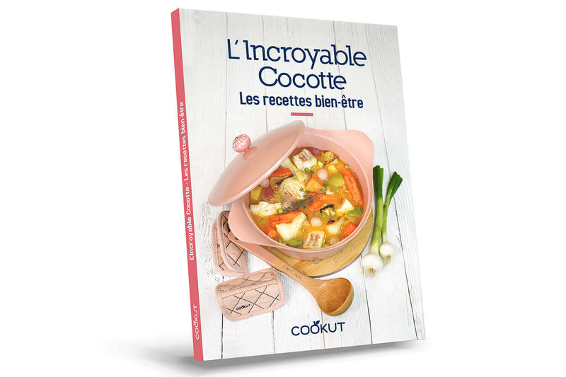 Livre de cuisine Cookut Les recettes bien-être de l'Incroyable Cocotte